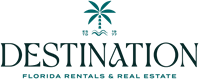 Destination Florida Rentals & Real Estate